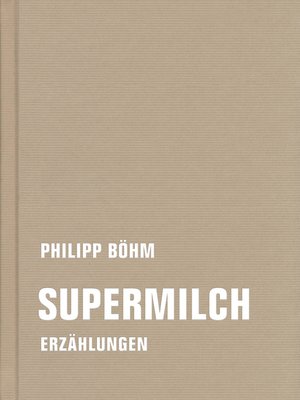 cover image of Supermilch